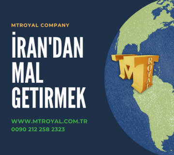 İran’dan İthalat Süreci