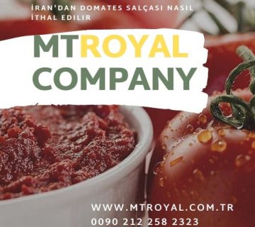 İran'dan Domates Salçası Nasıl İthal Edilir