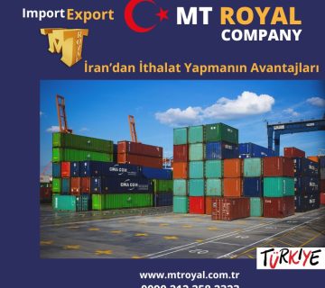 İran’dan İthalat Yapmanın Avantajları